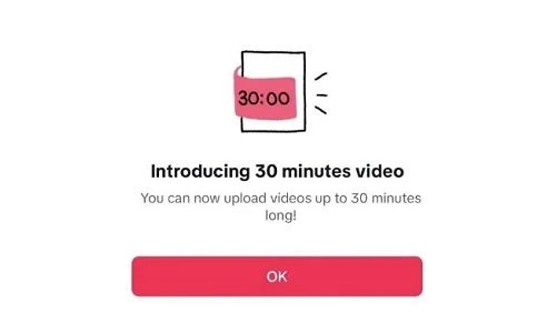 TikTok’s Testing 30 Minute Uploads as it Looks to Expand its Content Options